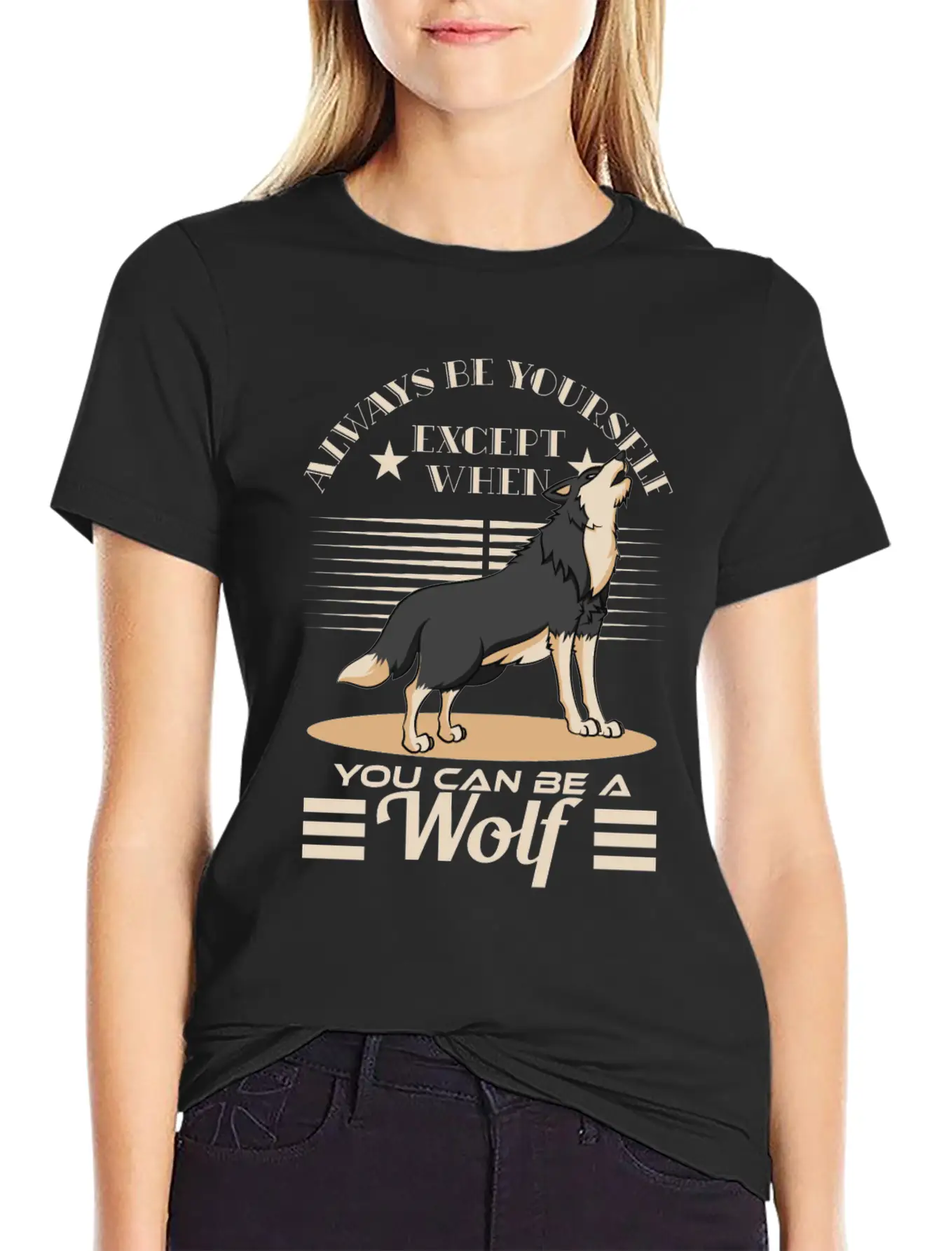 Always Be Yourself Except When You Can Be A Wolf Essential Cotton Tee For Daily Outfits – Unisex Style