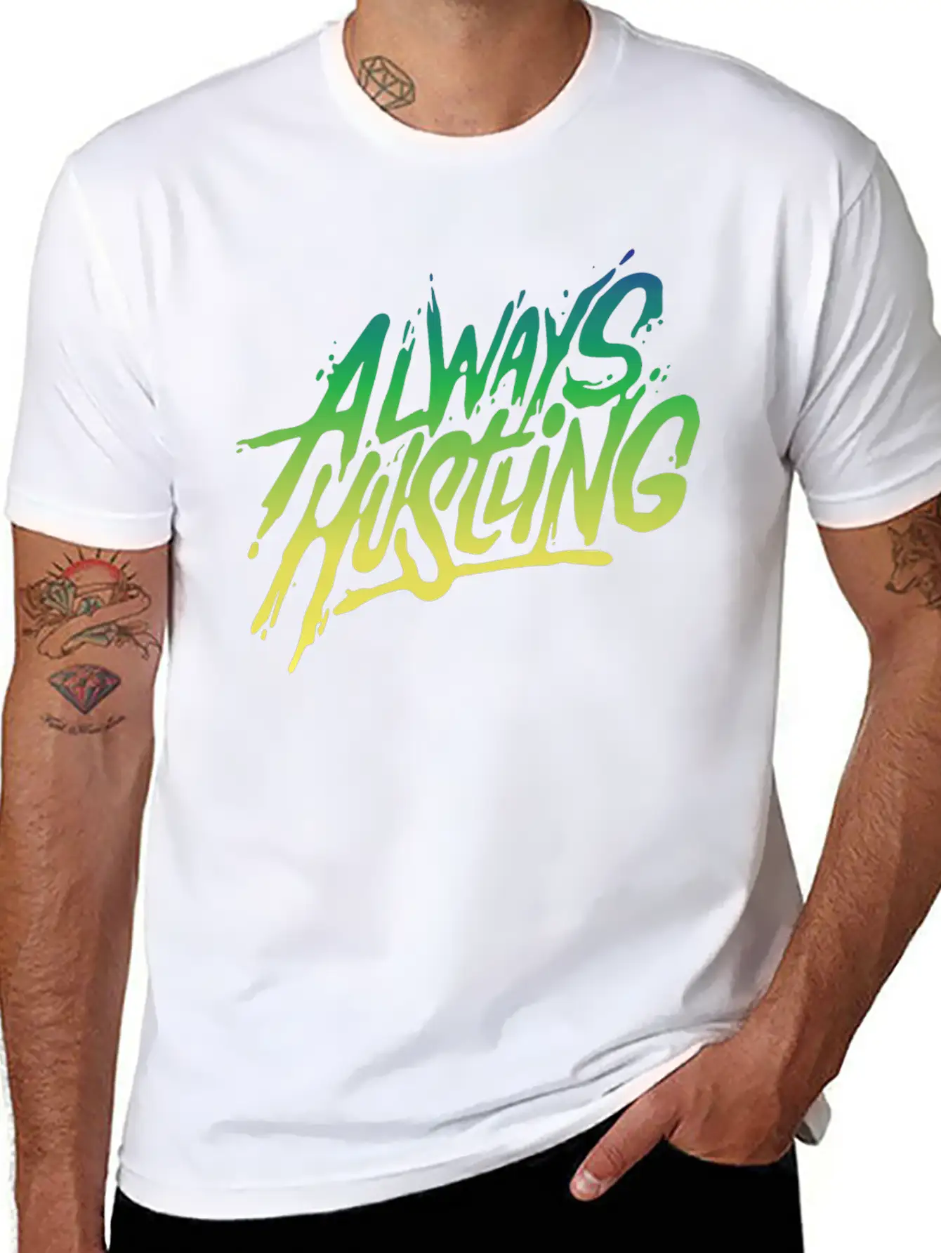 Always Hustling - Attitude Typopgraphic T-Shirt Relaxed Everyday Tee – Lightweight And Durable Cotton
