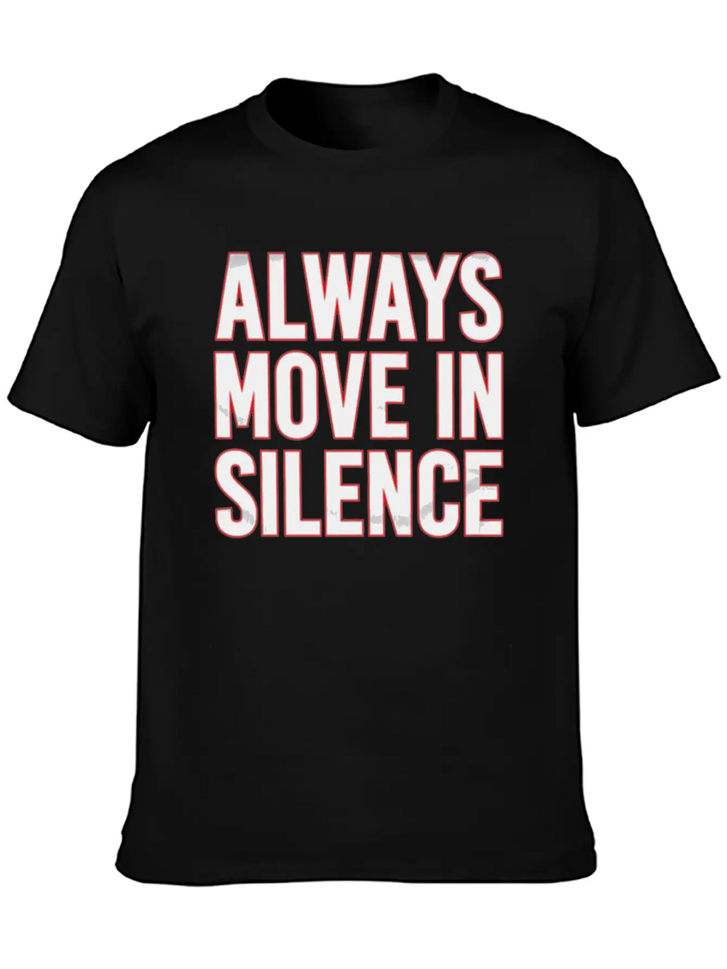 Always Move In Silence Timeless Short Sleeve Tee – Comfy And Minimalist Design