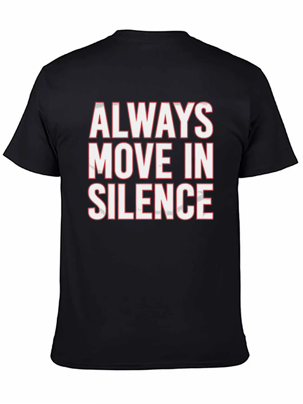 Always Move In Silence Timeless Short Sleeve Tee – Comfy And Minimalist Design