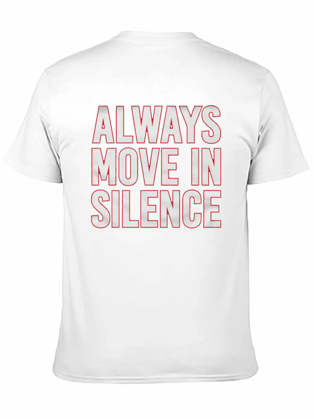 Always Move In Silence Timeless Short Sleeve Tee – Comfy And Minimalist Design