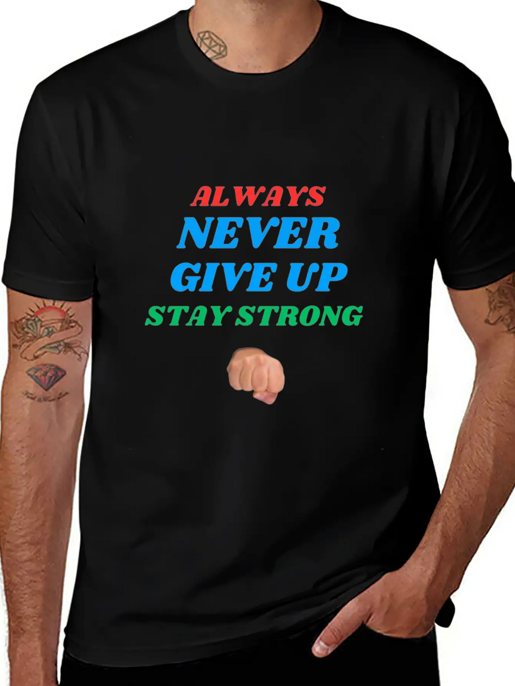 Always Stay Strong. Timeless Short Sleeve Tee – Comfy And Minimalist Design