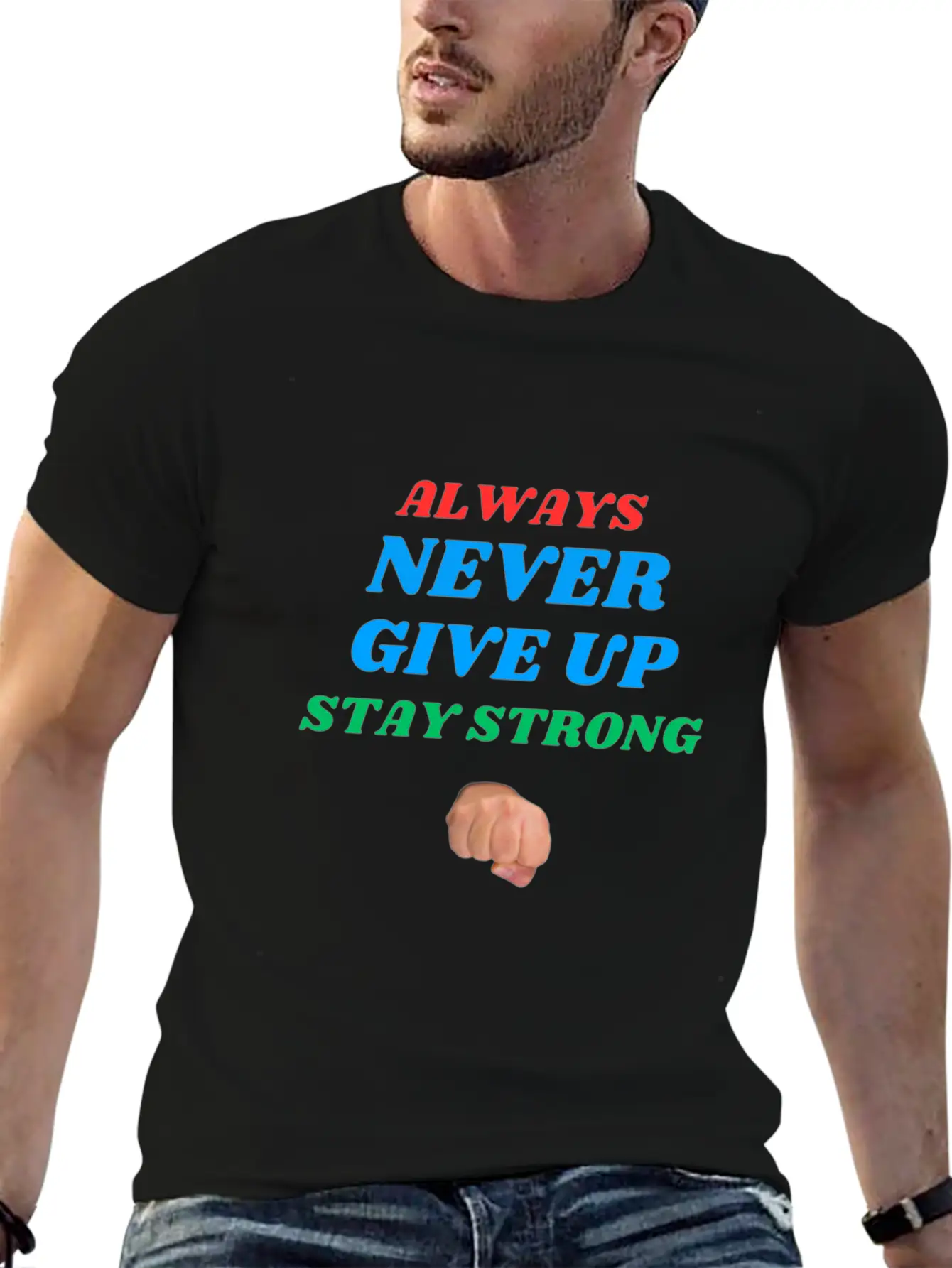 Always Stay Strong. Timeless Short Sleeve Tee – Comfy And Minimalist Design