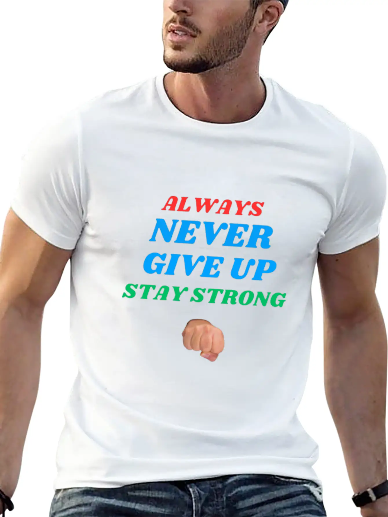 Always Stay Strong. Timeless Short Sleeve Tee – Comfy And Minimalist Design