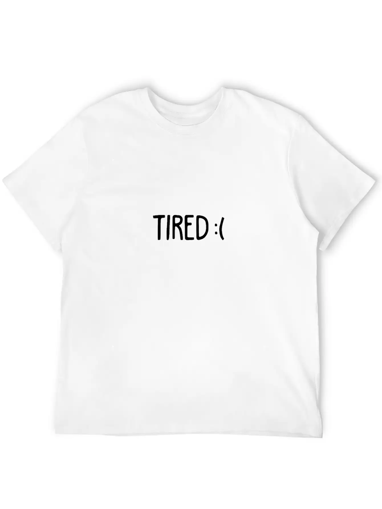 Always Tired Relaxed Everyday Tee – Lightweight And Durable Cotton