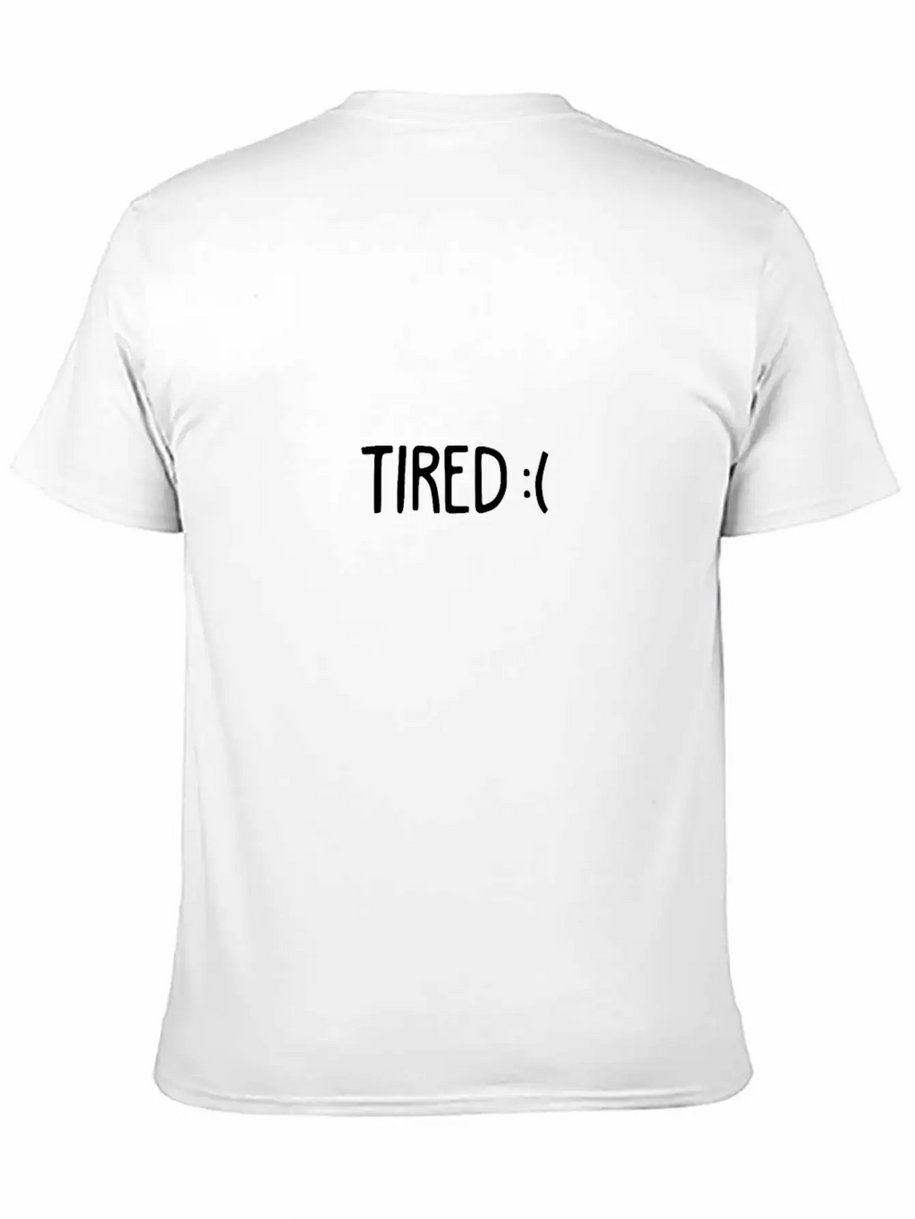 Always Tired Relaxed Everyday Tee – Lightweight And Durable Cotton