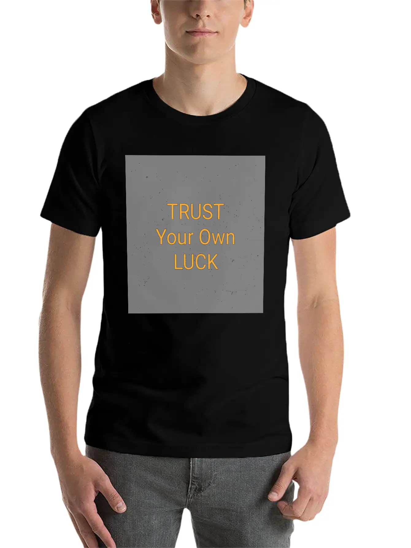 Always Trust Yourself Unisex Casual T-Shirt – Clean Design For Daily Comfort