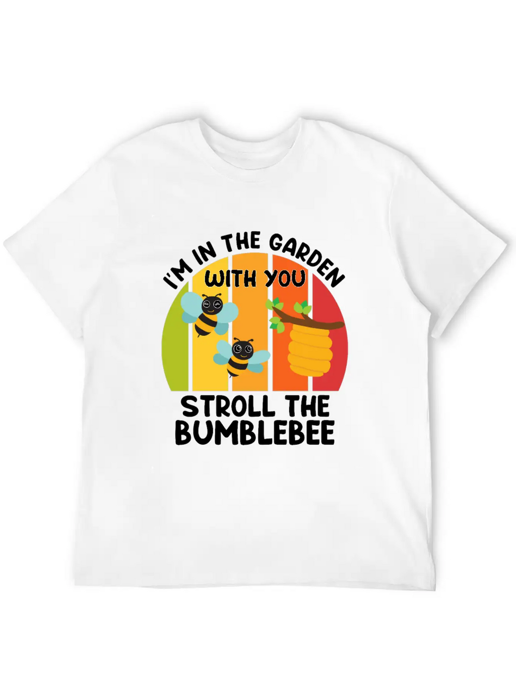 Am Bumming In The Garden With Bumblebees Gardener Classic Cotton Tee – Unisex Comfort For Any Season