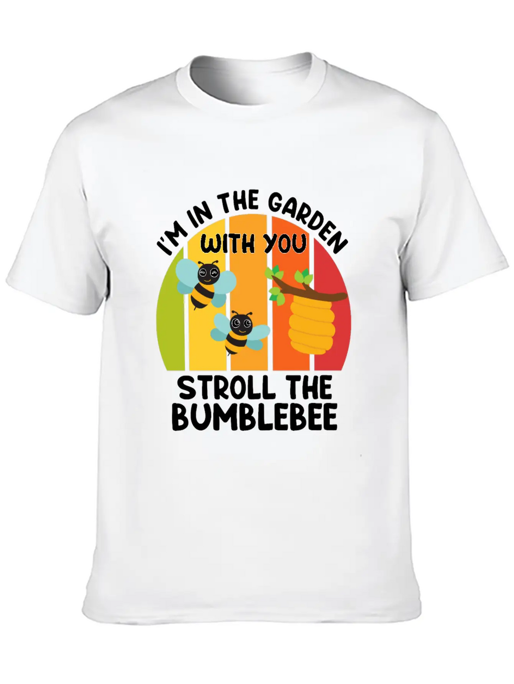 Am Bumming In The Garden With Bumblebees Gardener Classic Cotton Tee – Unisex Comfort For Any Season
