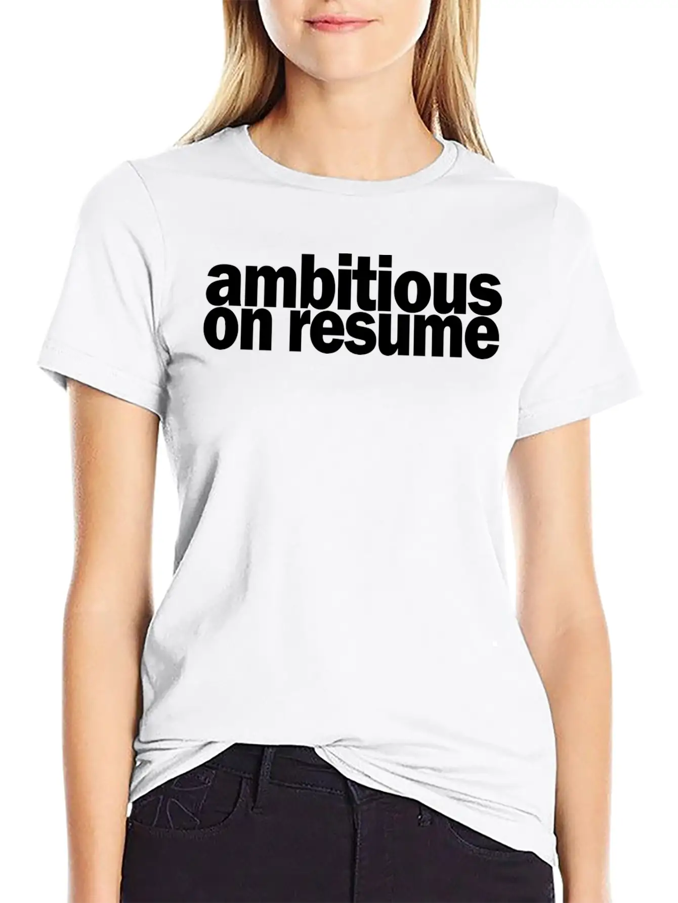 Ambitious On Resume 1A Basic Graphic T-Shirt – Daily Comfort In Soft Cotton