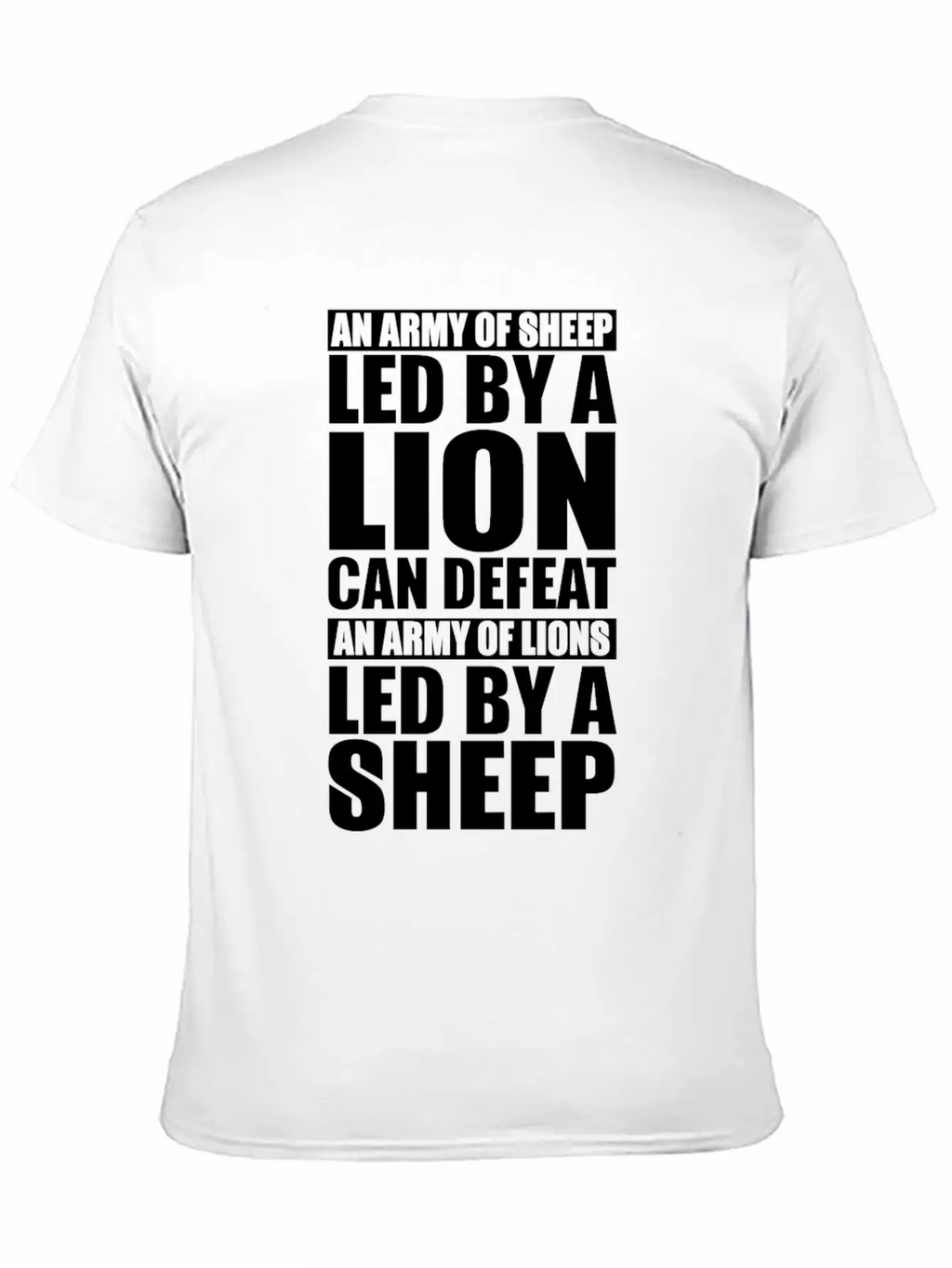 An Army Of Sheep Led By A Lion Can Defeat An Army Stylish Everyday T-Shirt – Unisex Basic Cotton Tee