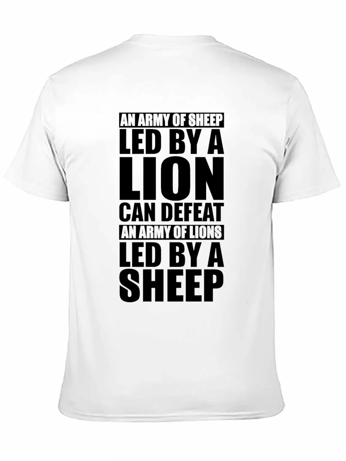 An Army Of Sheep Led By A Lion Can Defeat An Army Stylish Everyday T-Shirt – Unisex Basic Cotton Tee