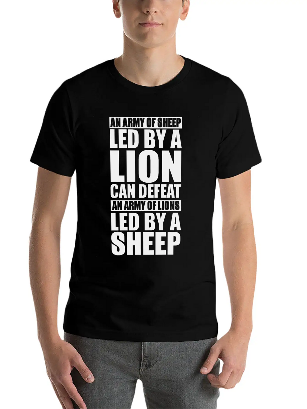 An Army Of Sheep Led By A Lion Can Defeat An Army Stylish Everyday T-Shirt – Unisex Basic Cotton Tee