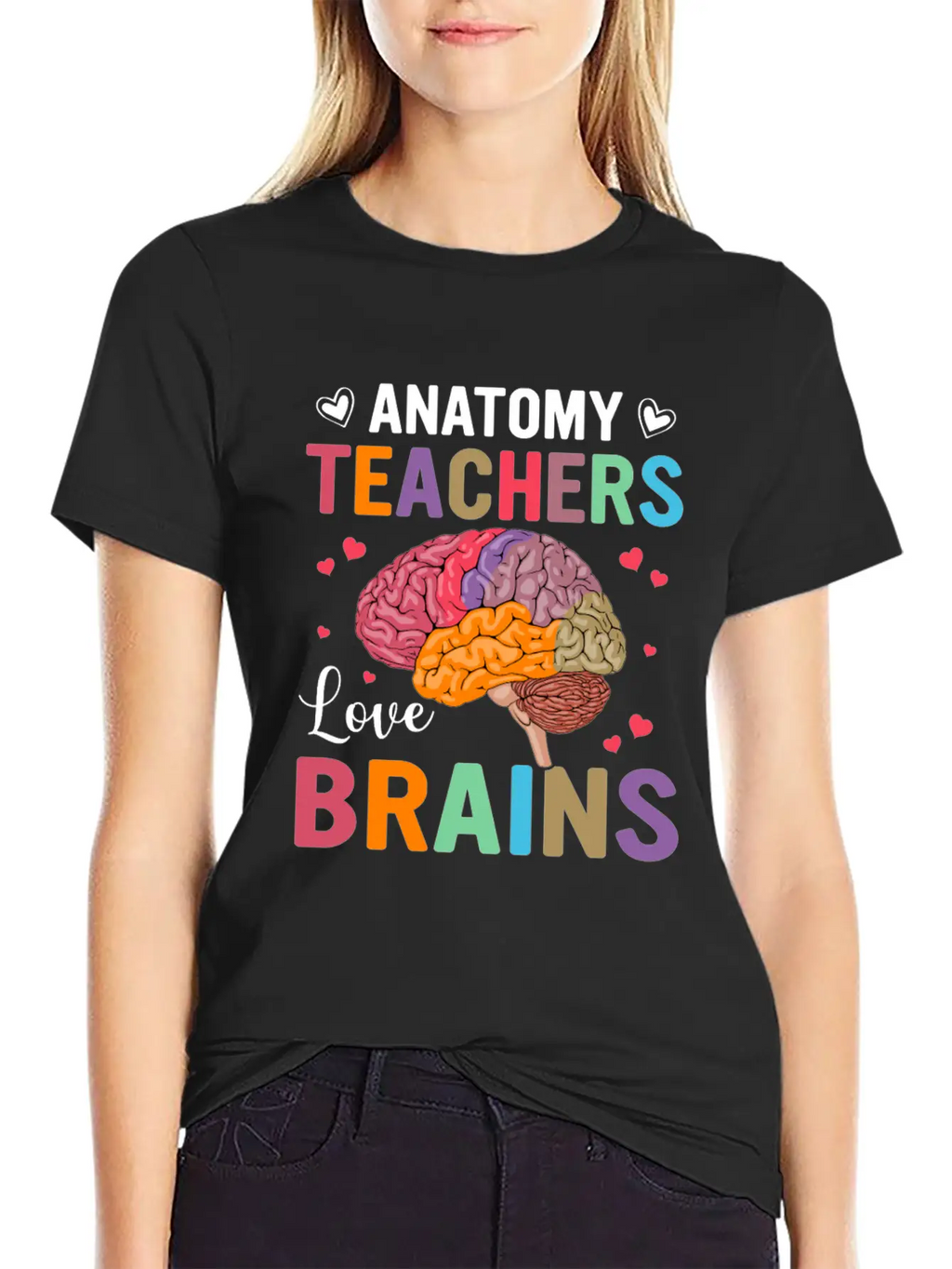 Anatomy Teachers Love Brains Classic Cotton Tee – Unisex Comfort For Any Season