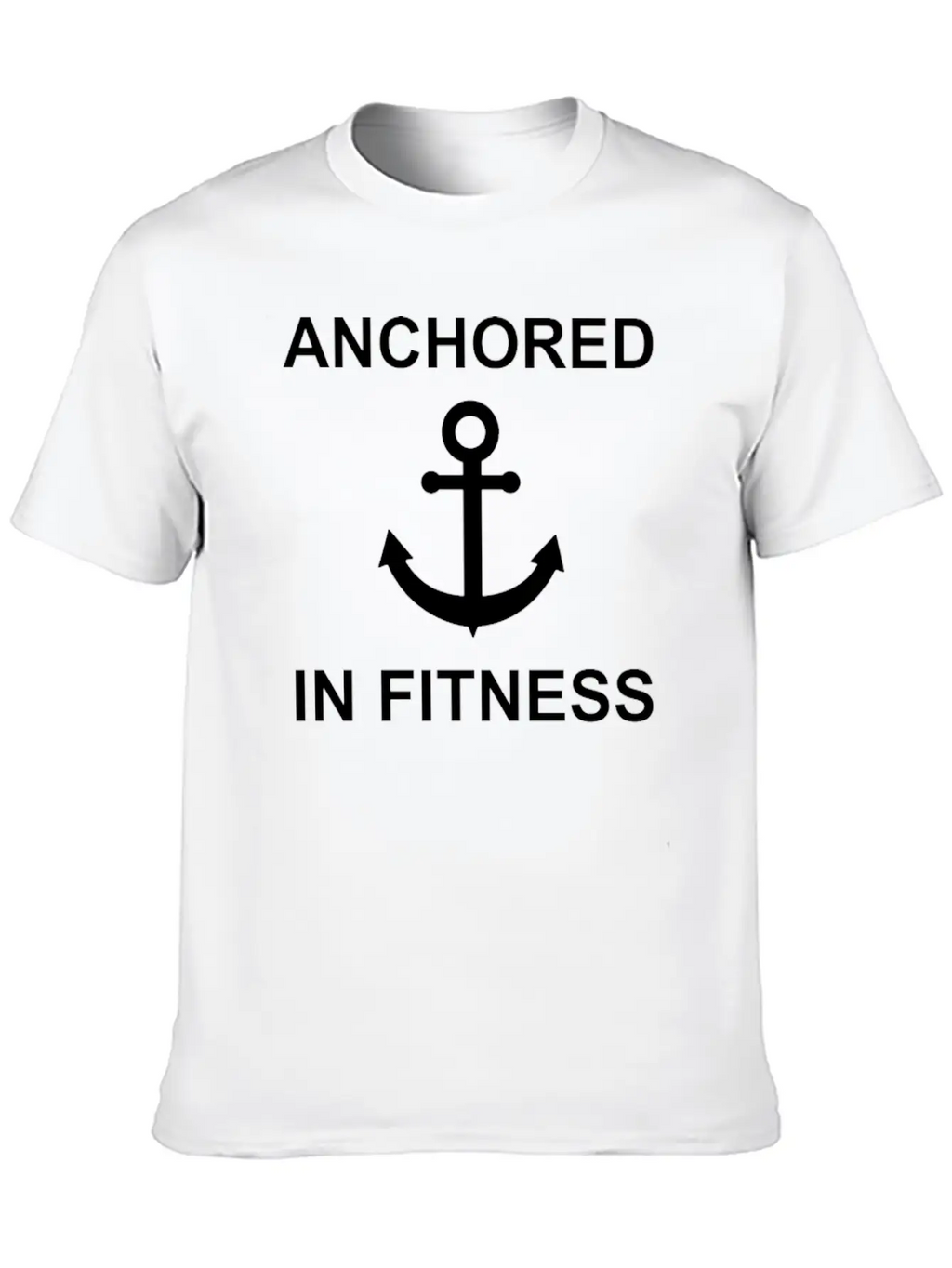Anchored In Fitness Stylish Everyday T-Shirt – Unisex Basic Cotton Tee