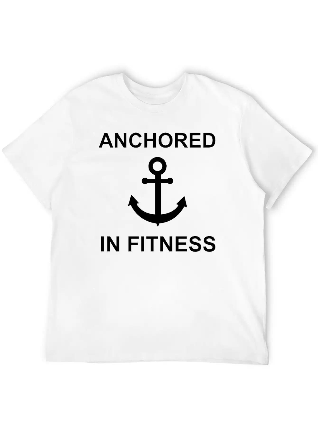 Anchored In Fitness Stylish Everyday T-Shirt – Unisex Basic Cotton Tee