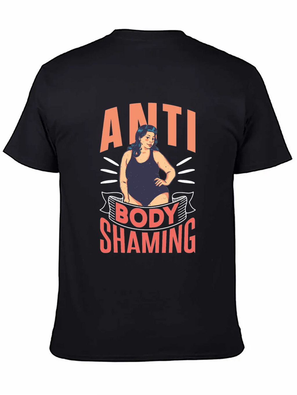 Anti Body Shaming Mocking End Appearance Stop Timeless Short Sleeve Tee – Comfy And Minimalist Design