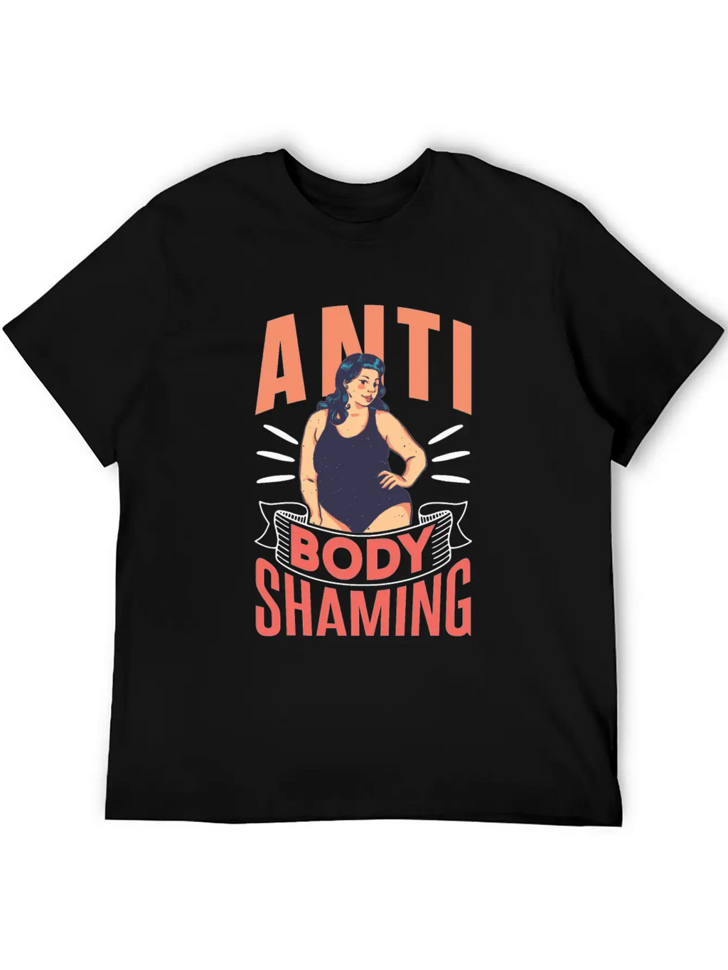 Anti Body Shaming Mocking End Appearance Stop Timeless Short Sleeve Tee – Comfy And Minimalist Design