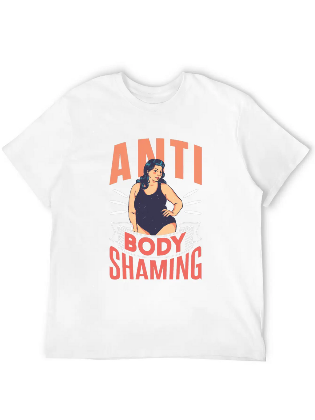 Anti Body Shaming Mocking End Appearance Stop Timeless Short Sleeve Tee – Comfy And Minimalist Design