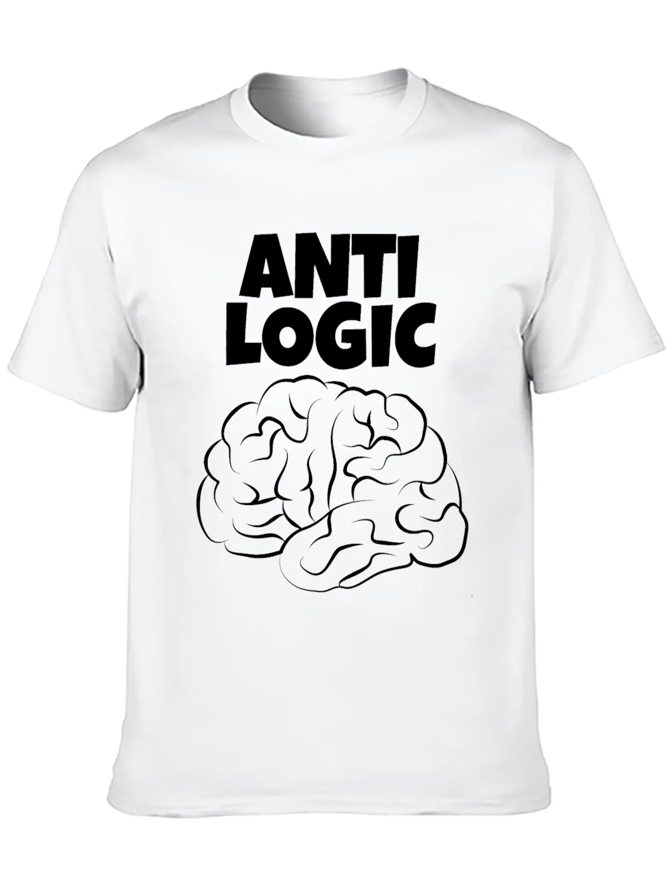 Anti Logic A Design For Thinkers With Brains Relaxed Everyday Tee – Lightweight And Durable Cotton