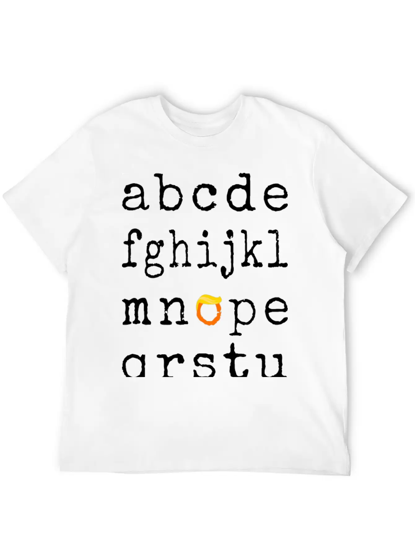 Anti-Trump Alphabet - Nope V Breathable Soft Cotton T-Shirt – Timeless Casual Look