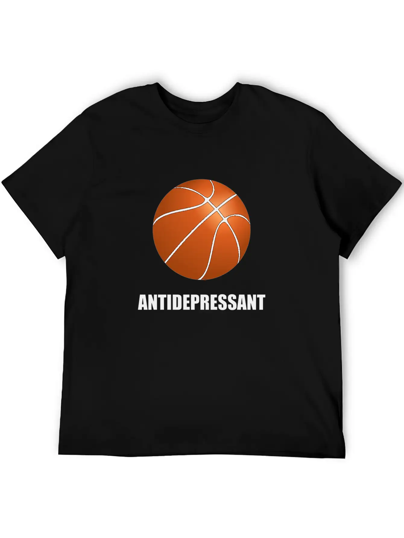 Antidepressant Basketball Modern Fit Casual T-Shirt – Clean And Versatile Design