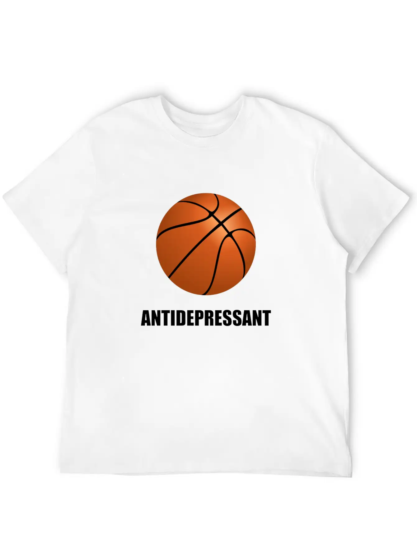 Antidepressant Basketball Modern Fit Casual T-Shirt – Clean And Versatile Design