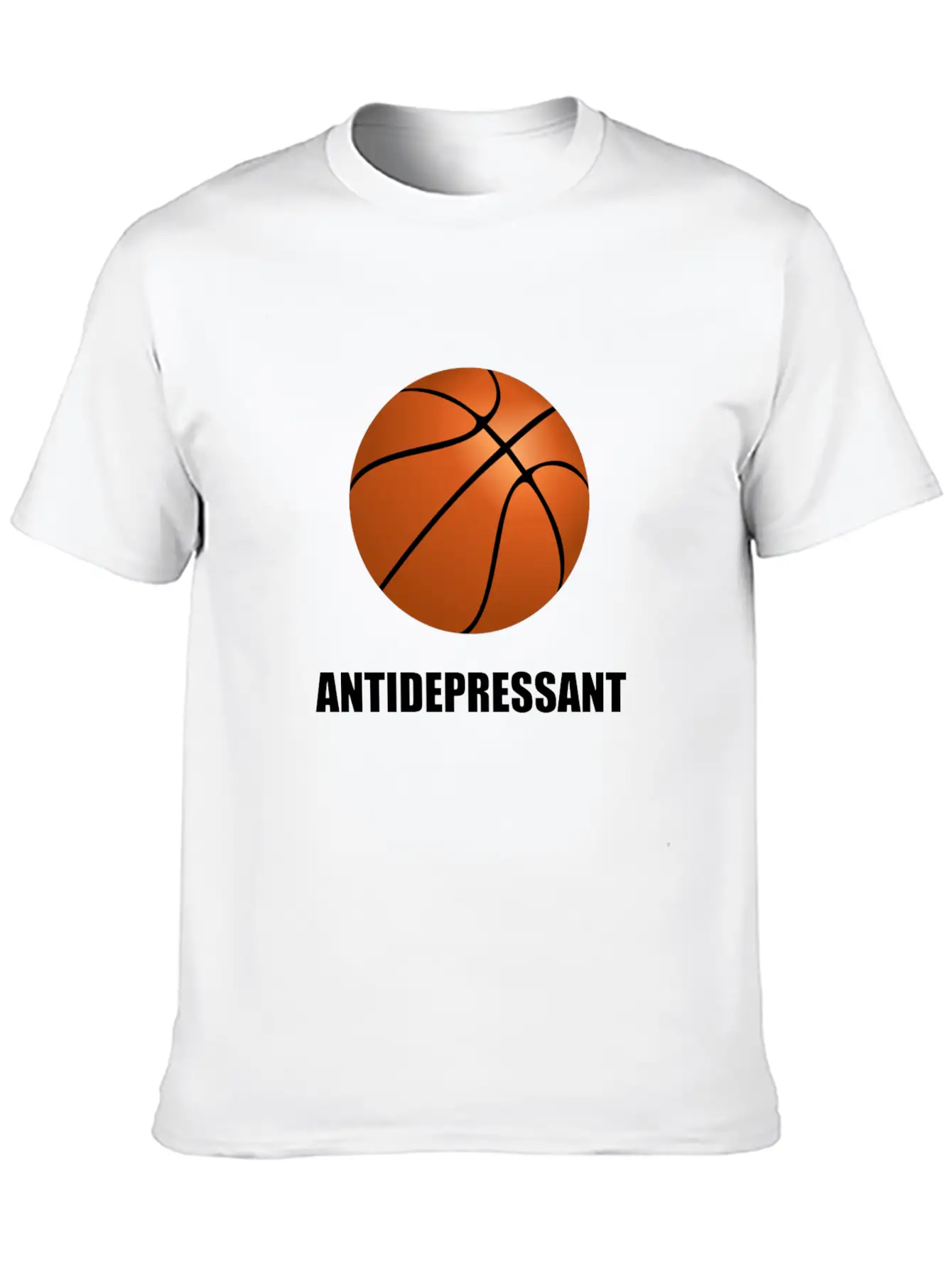 Antidepressant Basketball Modern Fit Casual T-Shirt – Clean And Versatile Design