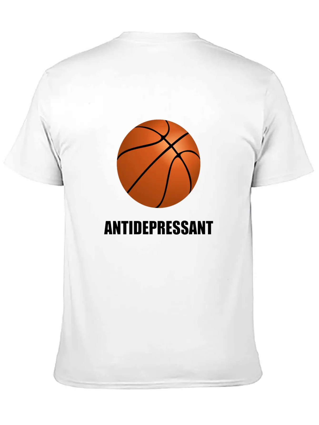 Antidepressant Basketball Modern Fit Casual T-Shirt – Clean And Versatile Design