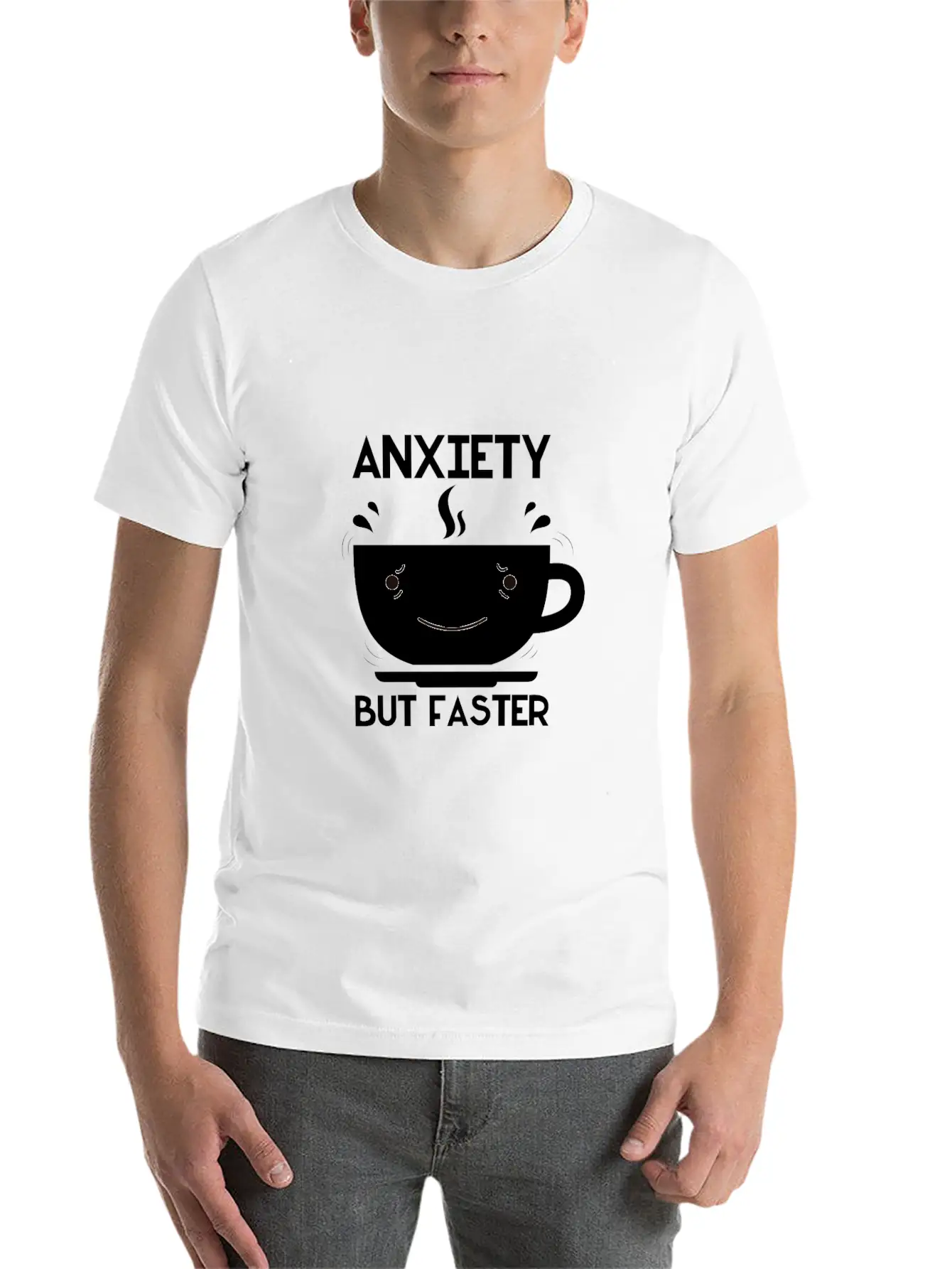 Anxiety But Faster Basic Graphic T-Shirt – Daily Comfort In Soft Cotton