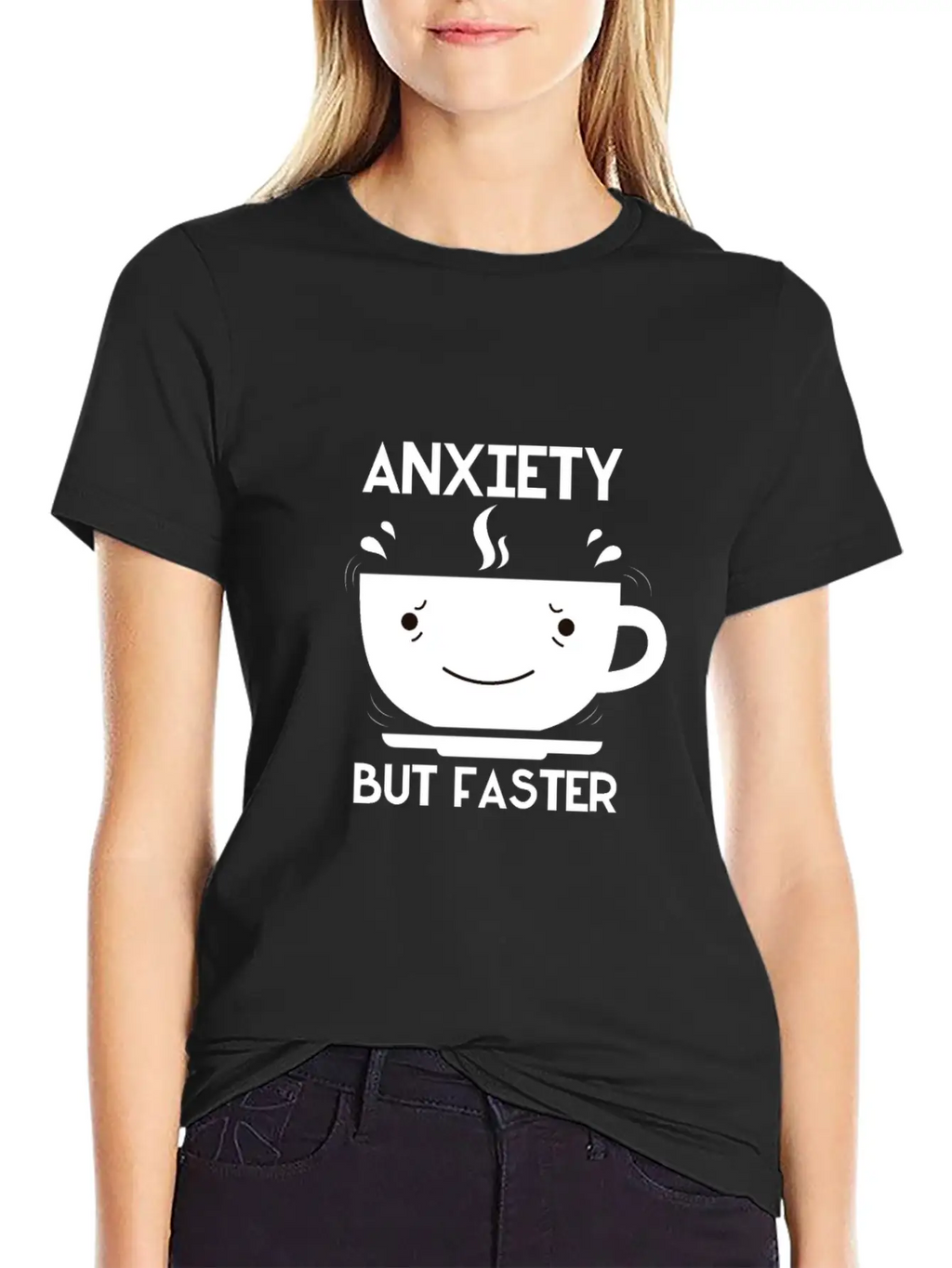 Anxiety But Faster Basic Graphic T-Shirt – Daily Comfort In Soft Cotton