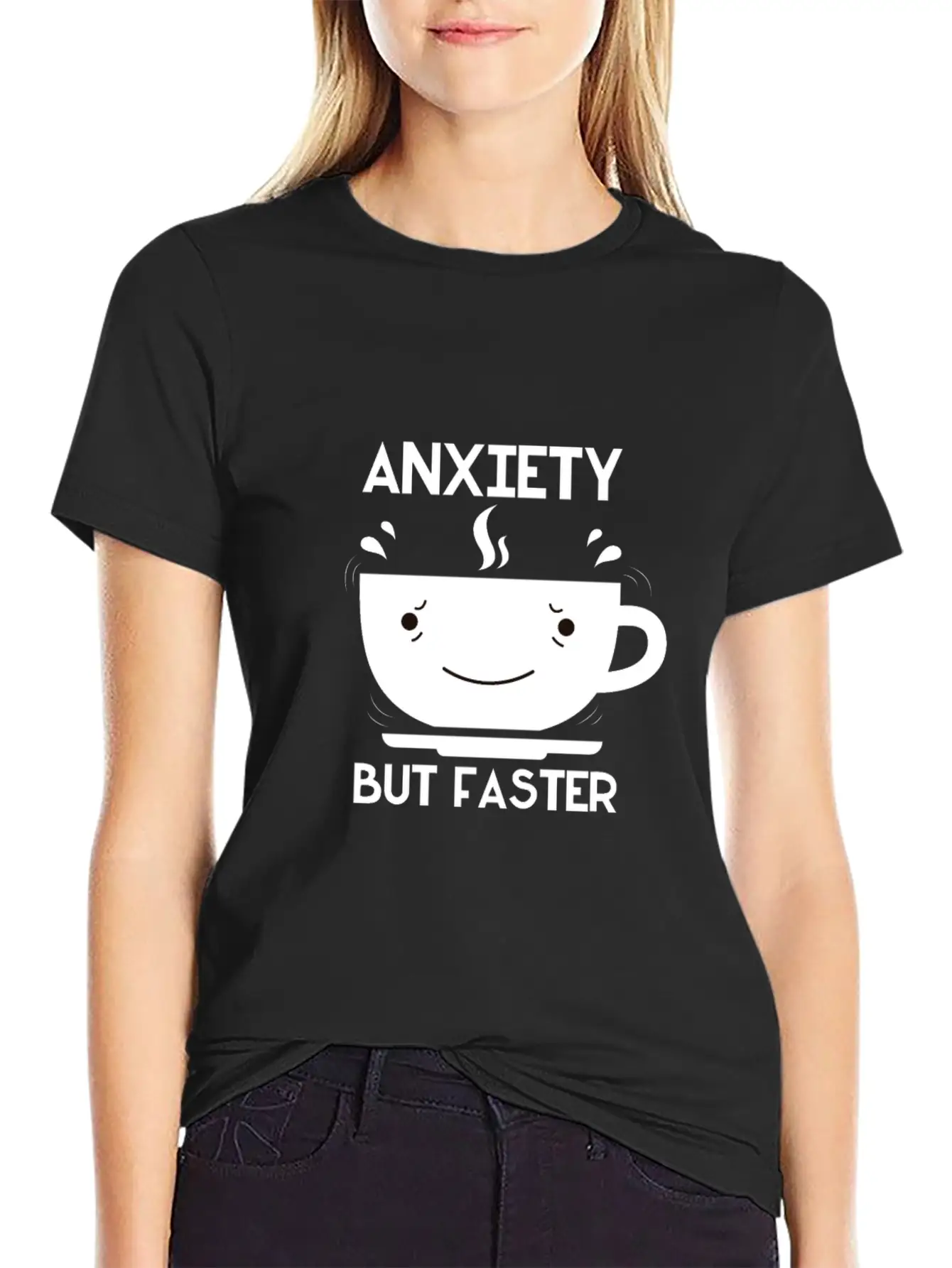 Anxiety But Faster Basic Graphic T-Shirt – Daily Comfort In Soft Cotton