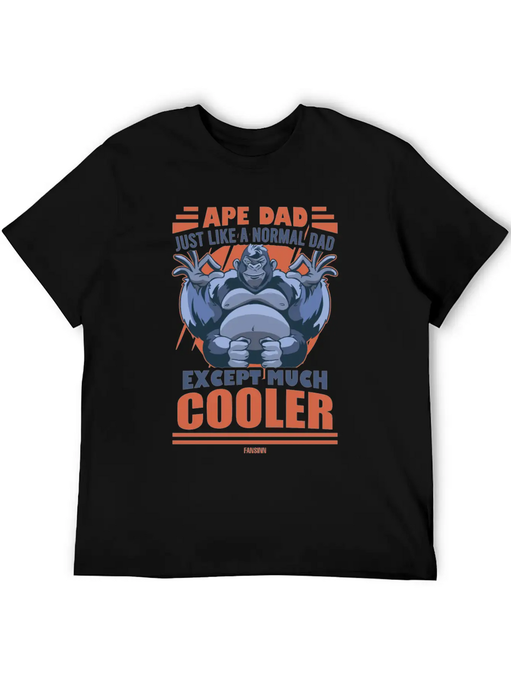 Ape Dad Just Like A Normal Dad Except Much Cooler Essential Unisex Summer Tee – Soft Cotton Casual Fit