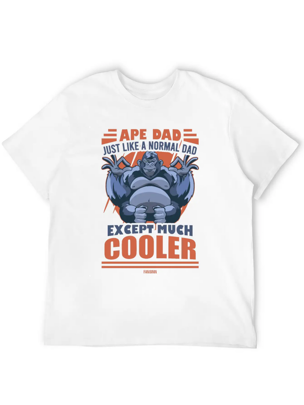 Ape Dad Just Like A Normal Dad Except Much Cooler Essential Unisex Summer Tee – Soft Cotton Casual Fit
