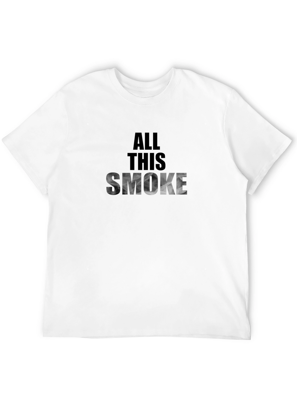 All This Smoke Graphic T-Shirt