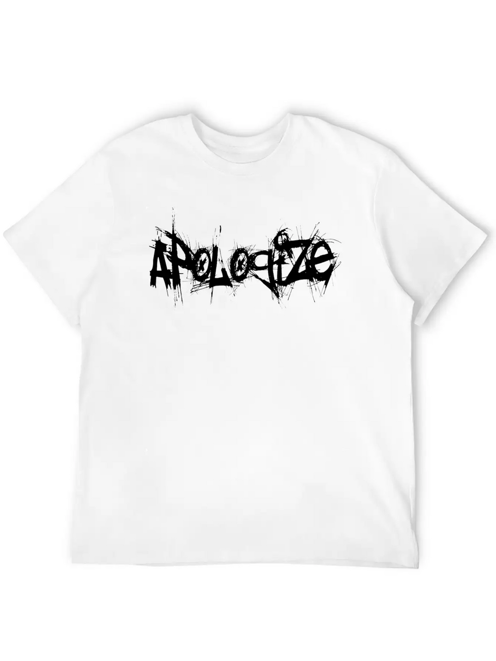 Apologize Unisex Casual T-Shirt – Clean Design For Daily Comfort