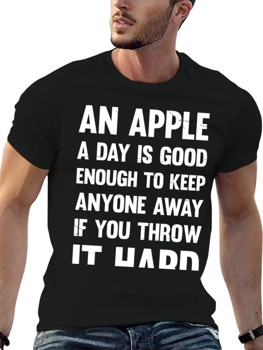 Apple Funny Quote. | Sarcastic Joke | Sarcastic Unisex Casual T-Shirt – Clean Design For Daily Comfort