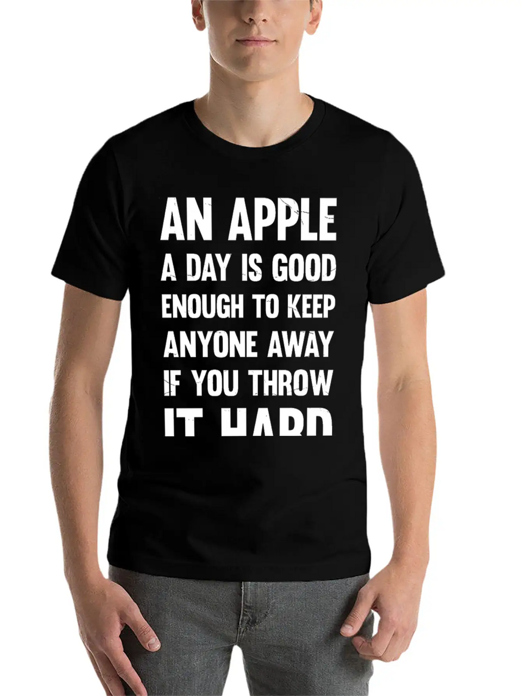 Apple Funny Quote. | Sarcastic Joke | Sarcastic Unisex Casual T-Shirt – Clean Design For Daily Comfort