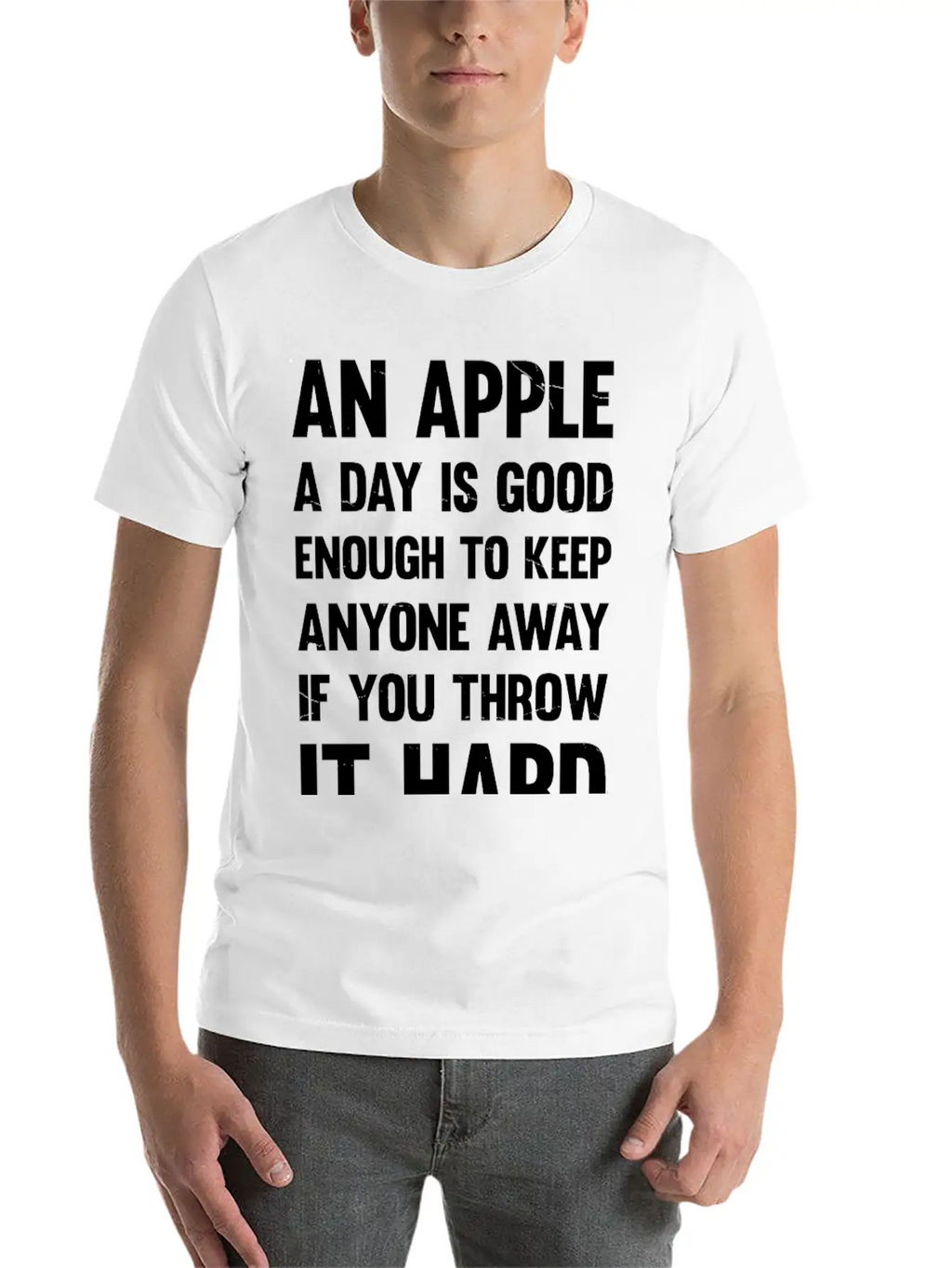Apple Funny Quote. | Sarcastic Joke | Sarcastic Unisex Casual T-Shirt – Clean Design For Daily Comfort