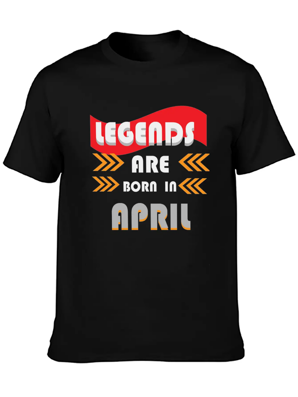 APRIL LEGENDS! Stylish Everyday T-Shirt – Unisex Basic Cotton Tee