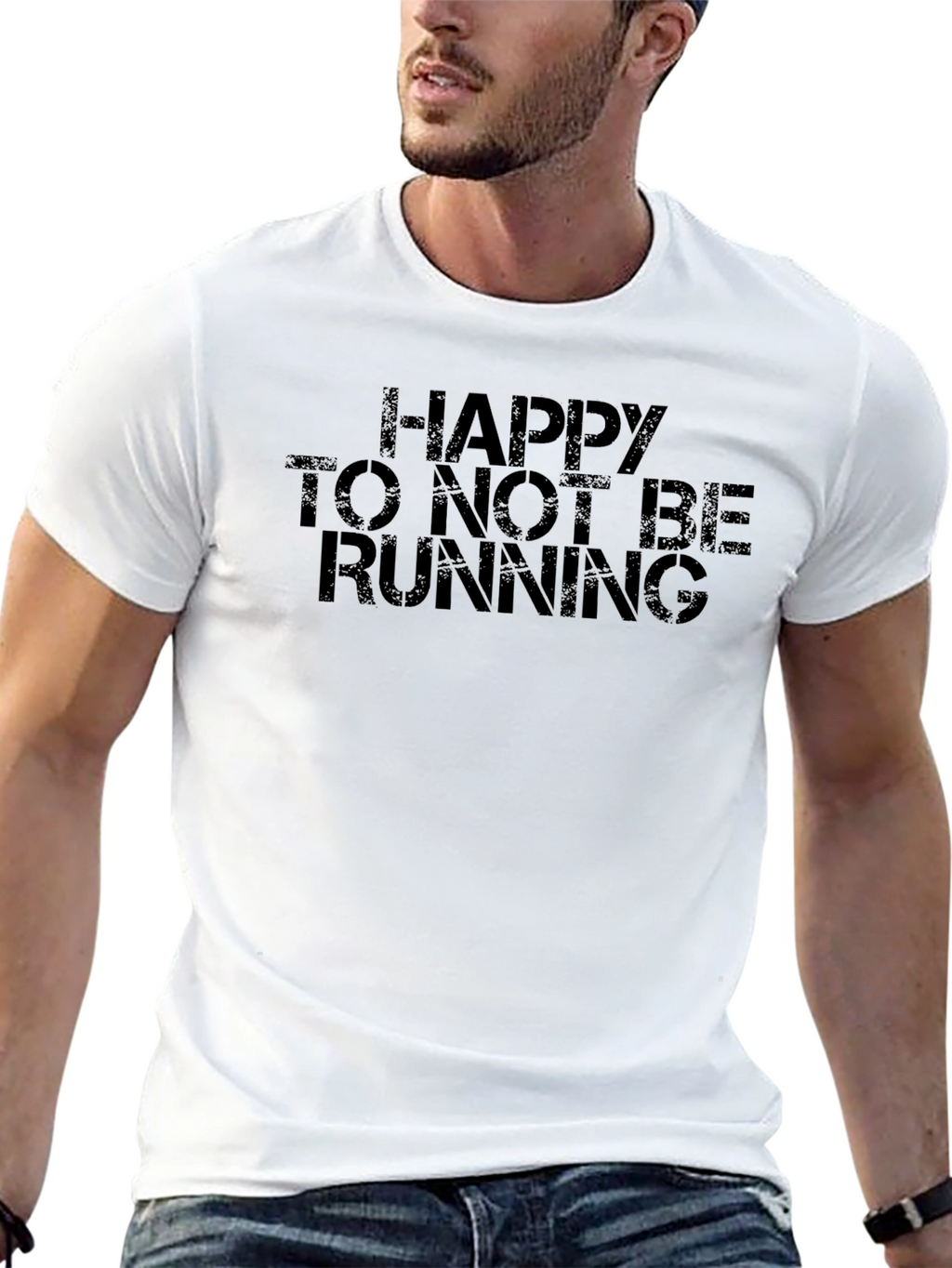 Happy To Not Be Running Graphic Tee