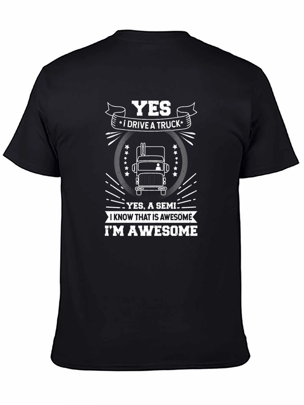 Truck Driver Awesome Graphic T-Shirt