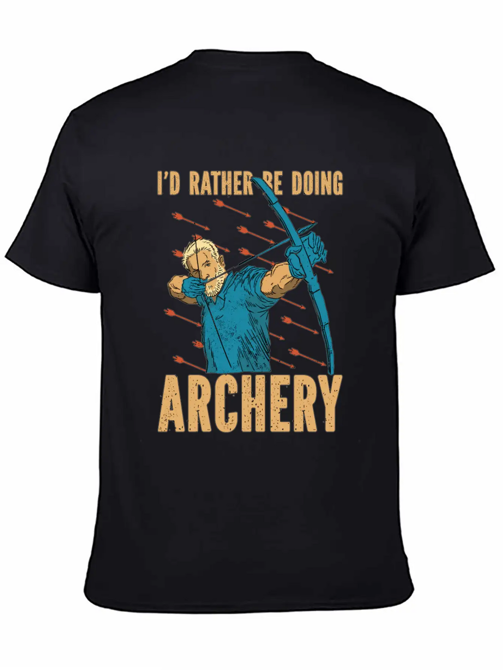 Archery Id Rather Be Arrow Hunting Crossbow Archer Classic Cotton Tee – Unisex Comfort For Any Season