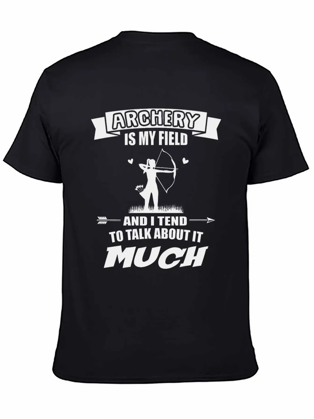 Archery Is My Field Archer Bow Arrow Sport Essential Cotton Tee For Daily Outfits – Unisex Style