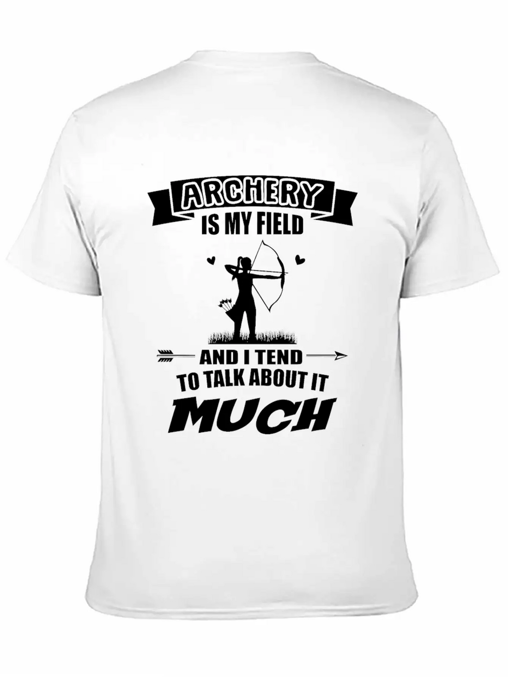 Archery Is My Field Archer Bow Arrow Sport Essential Cotton Tee For Daily Outfits – Unisex Style