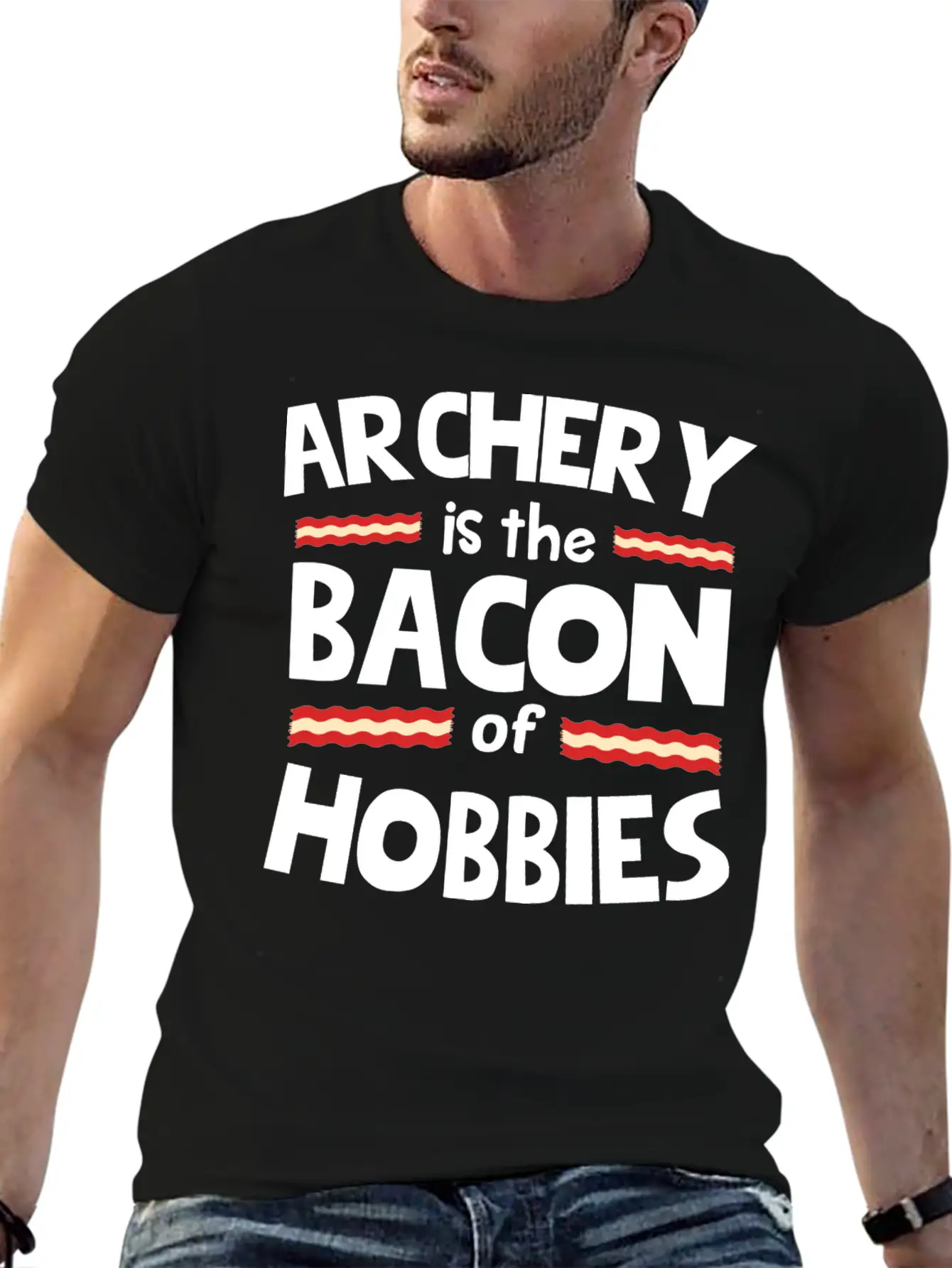 ARCHERY IS THE BACON OF HOBBIES Classic Cotton Tee – Unisex Comfort For Any Season