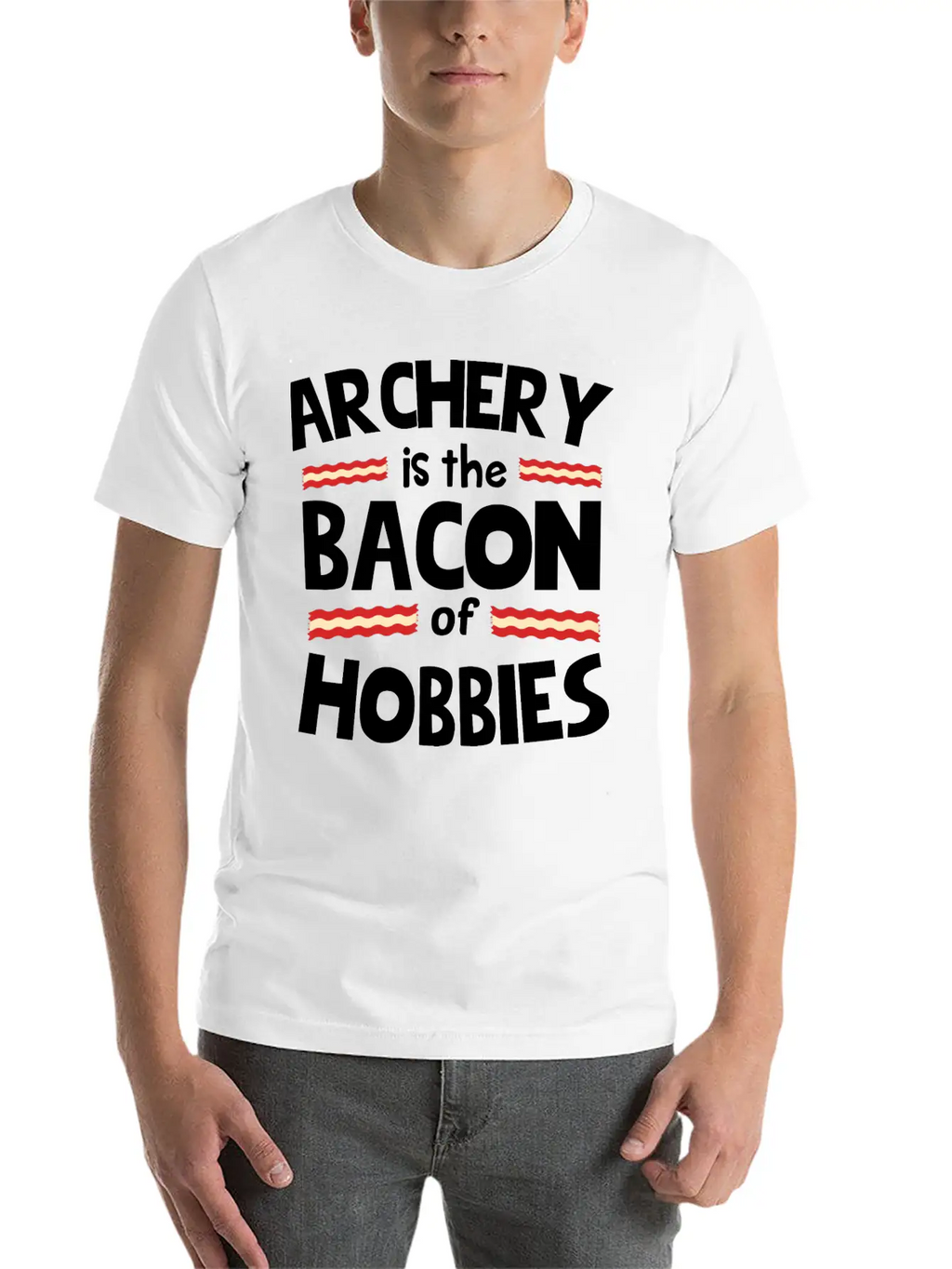 ARCHERY IS THE BACON OF HOBBIES Classic Cotton Tee – Unisex Comfort For Any Season
