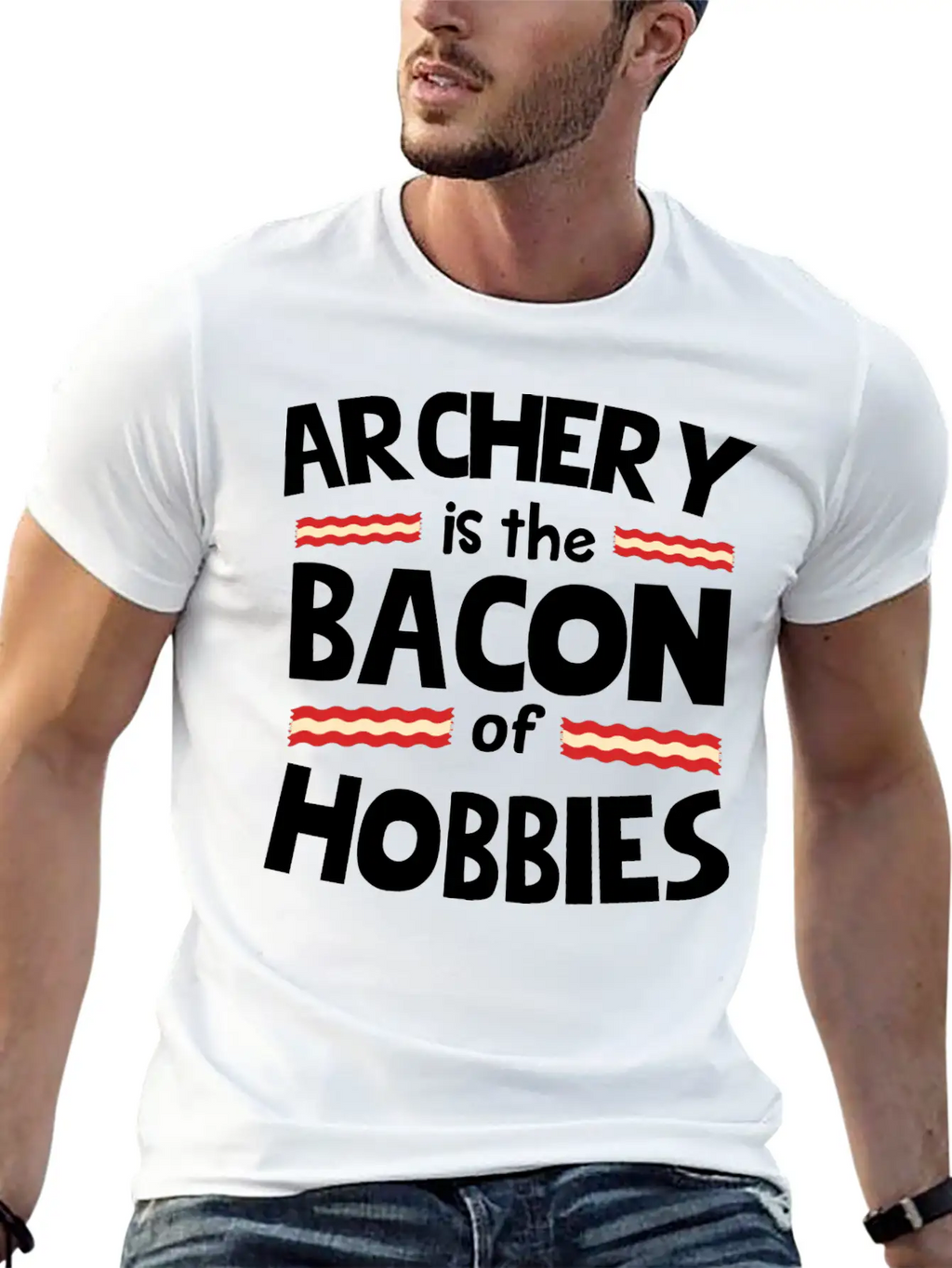 ARCHERY IS THE BACON OF HOBBIES Classic Cotton Tee – Unisex Comfort For Any Season