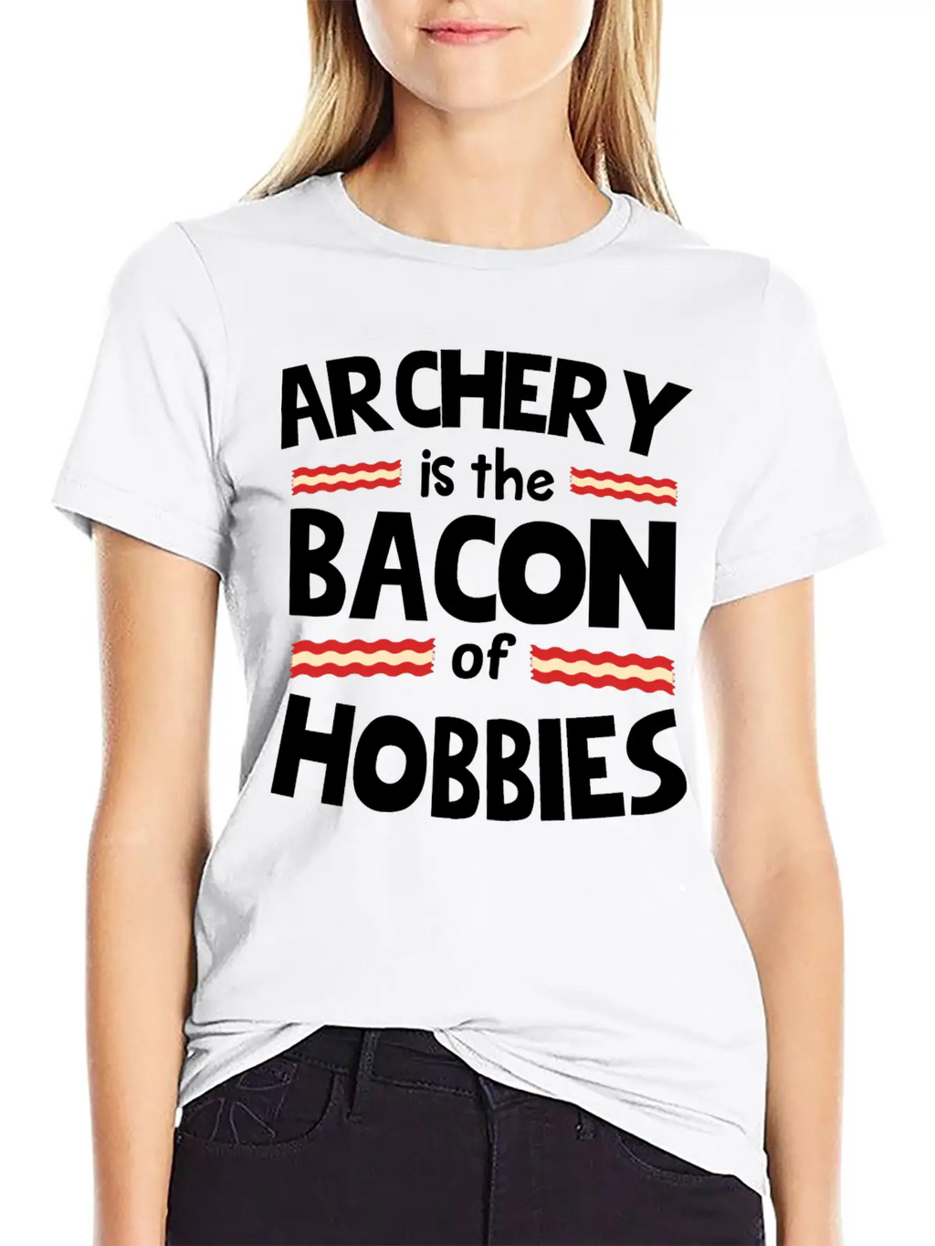 ARCHERY IS THE BACON OF HOBBIES Classic Cotton Tee – Unisex Comfort For Any Season