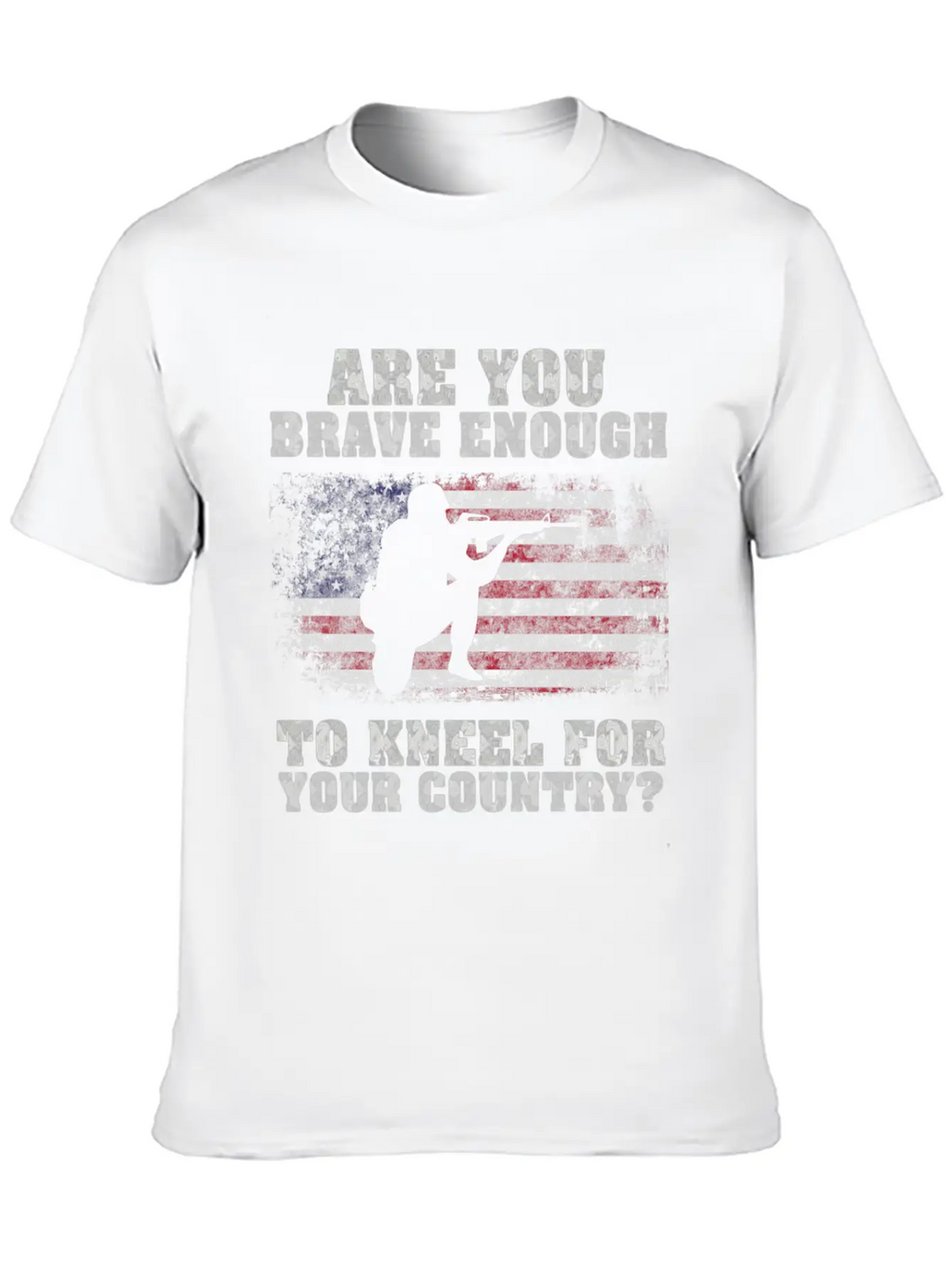 Are You Brave Enough To Kneel For Your Country Breathable Graphic T-Shirt – Perfect For Casual Days